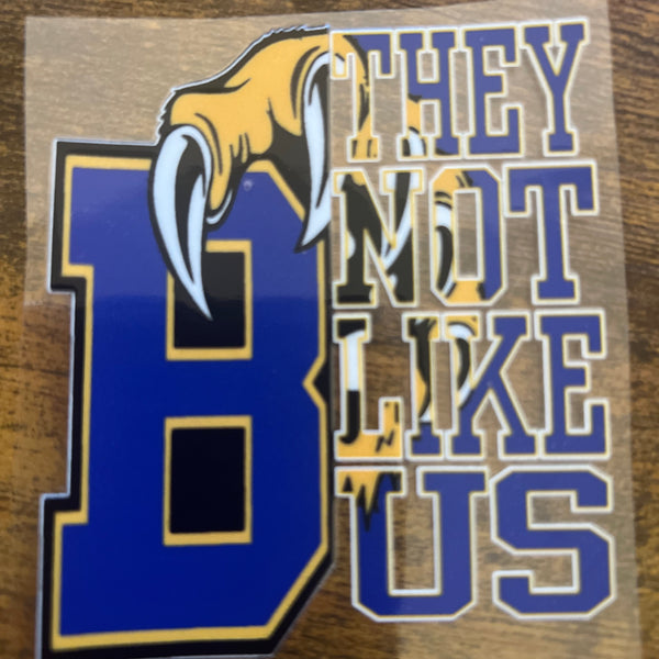 Brawley They Not Like Us Sticker