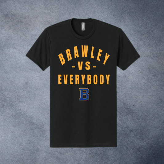 Original Brawley vs. Everybody